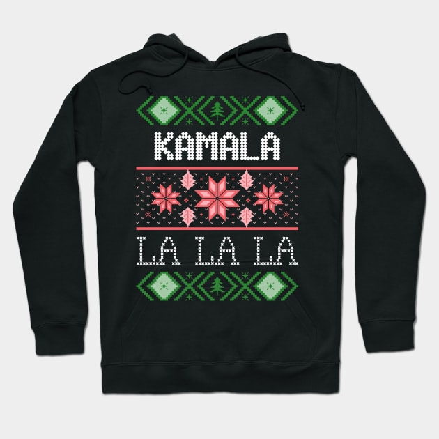 kamala lalala ugly christmas sweater Hoodie by natashawilona